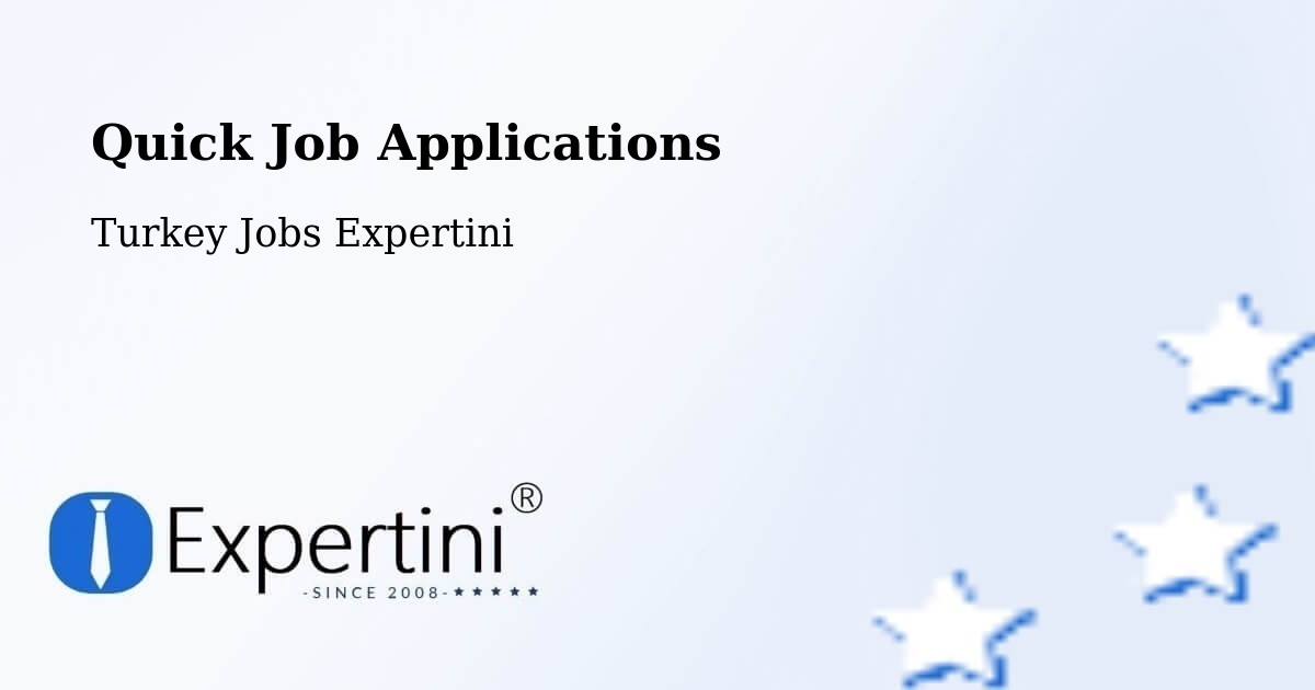 Quick Apply Feature – Biga - Turkey Jobs Expertini