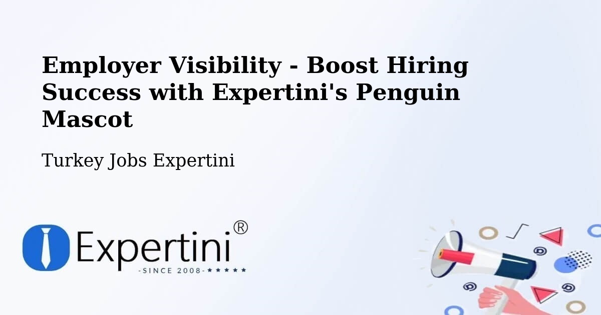 CV and Resume Visibility Optimization – Biga - Turkey Jobs Expertini